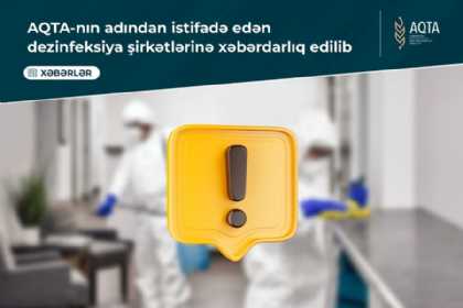 AQTA-nın adından istifadə edən dezinfeksiya şirkətlərinə xəbərdarlıq olunub