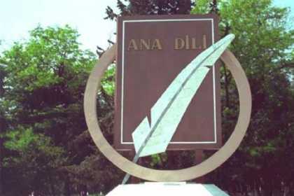 Bu gün Beynəlxalq Ana Dili Günüdür